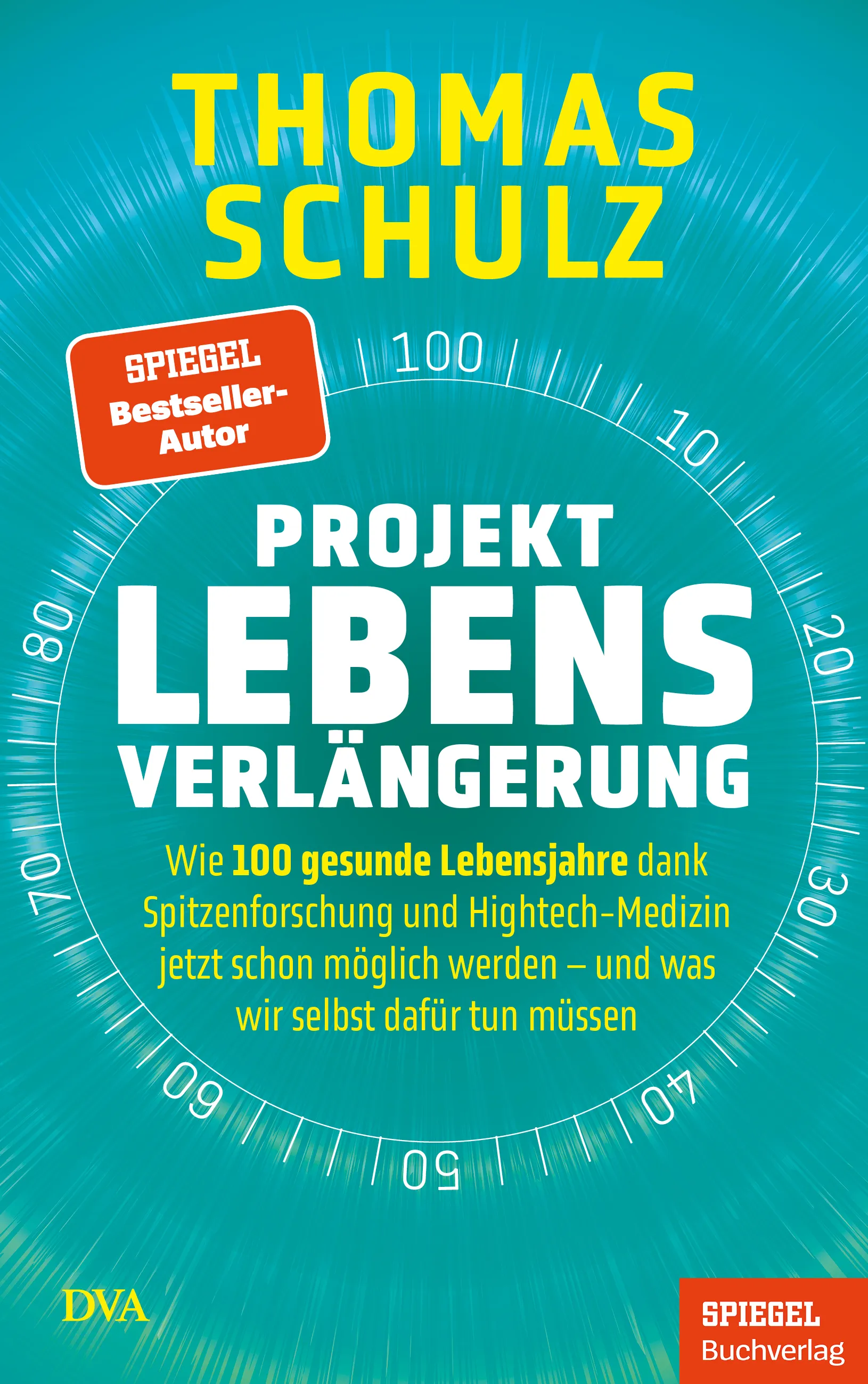 Buchcover mit dem Titel "Thomas Schulz - Projekt Lebensverlängerung"